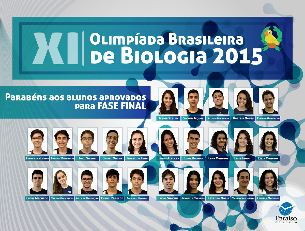 Alunos Paraíso são aprovados para a fase final da XI Olimpíada Brasileira de Biologia 2015