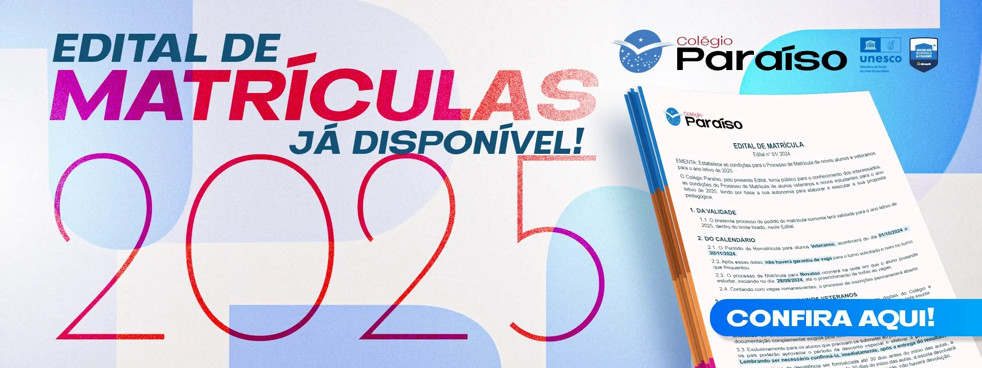 Edital de matrículas 2025 disponível