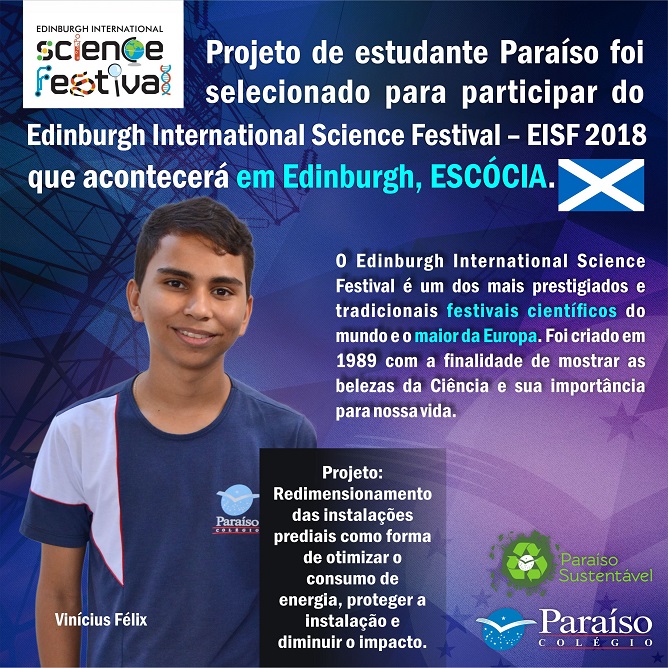 Projeto de estudante Paraíso é selecionado para participar de um dos maiores festivais científicos da Europa.