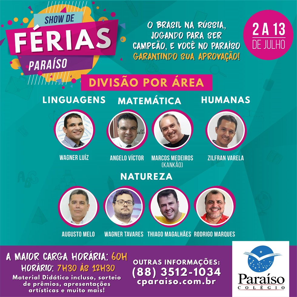 Colégio Paraíso oferece Show de Férias aberto para pré-universitários de outras escolas e cursinhos