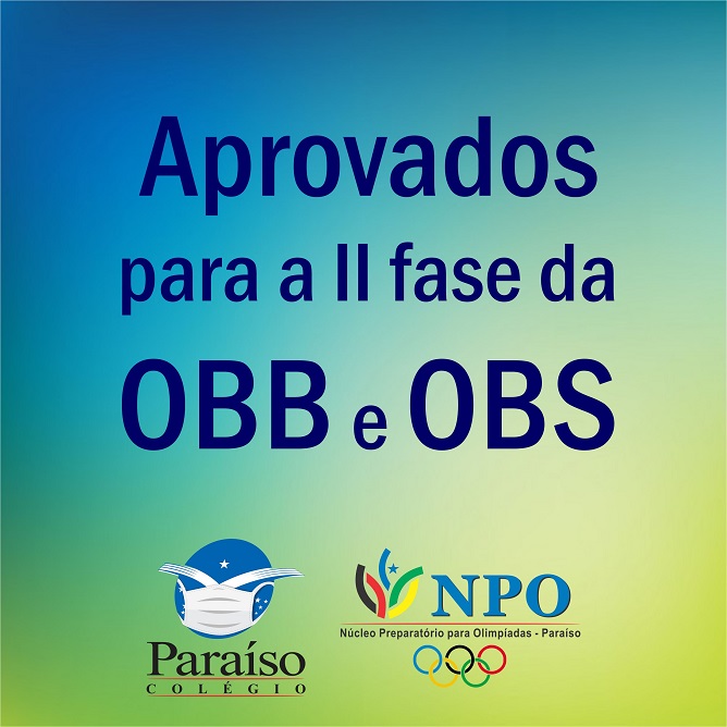 Listas de aprovados para a II fase da OBB e da OBS 2020