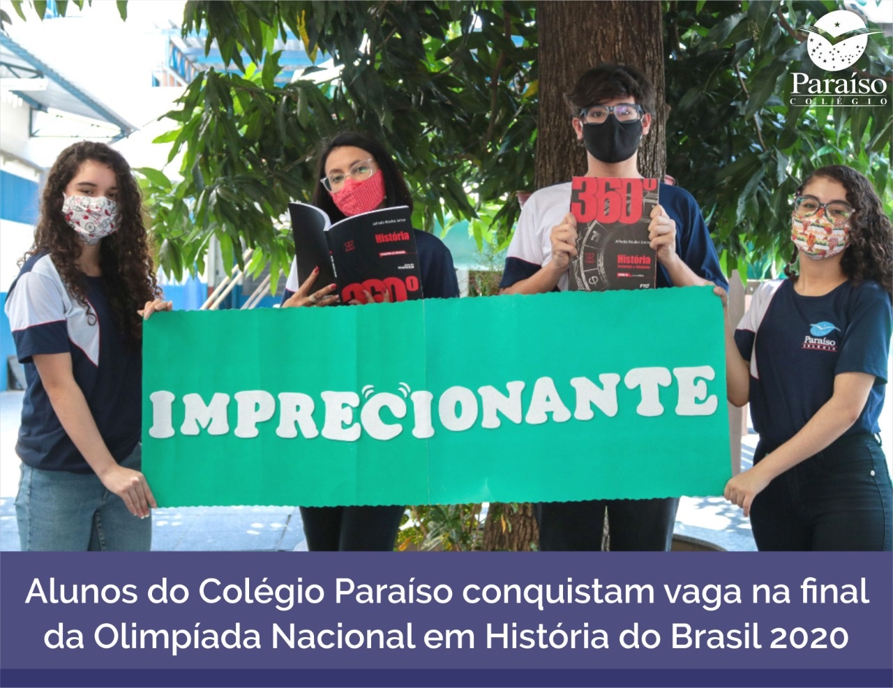 Alunos do Colégio Paraíso conquistam vaga na final da Olimpíada Nacional em História do Brasil 2020